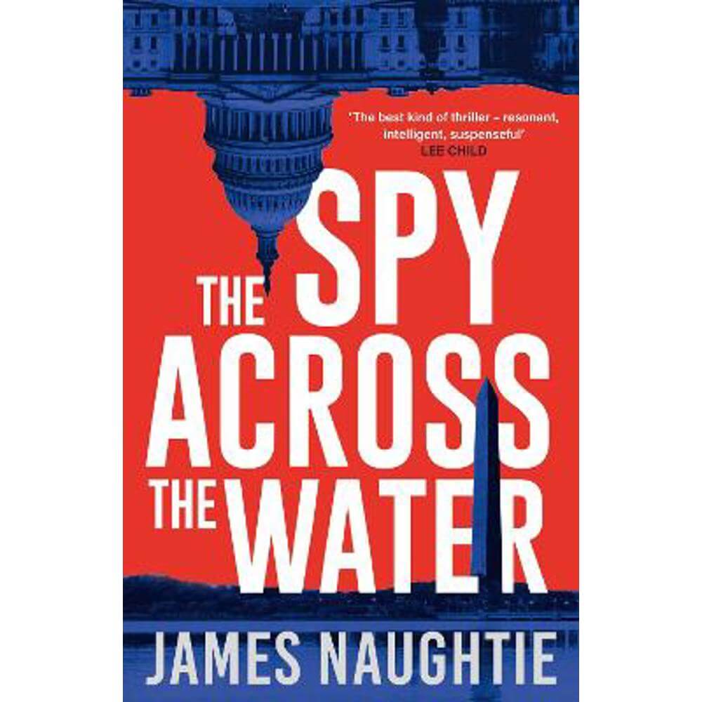 The Spy Across the Water (Paperback) - James Naughtie